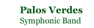 Palos Verdes Symphonic Band